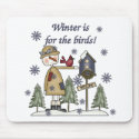 Winter is for the Birds mousepads