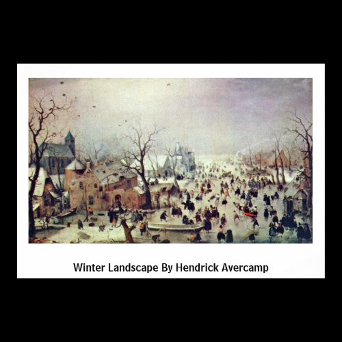 Winter Landscape By Hendrick Avercamp Poster