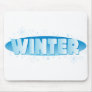 Winter Sign Mousepads