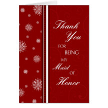 Winter Wedding Thank You Maid of Honor Card