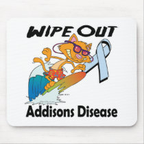 Wipe Out Addisons Disease Mouse Pads