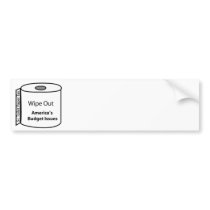 Wipe Out America's Budget Issues Bumper Stickers