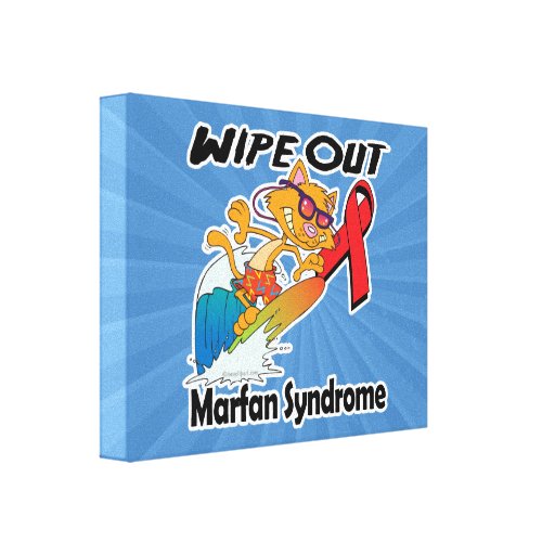 Wipe Out Marfan Syndrome Stretched Canvas Prints