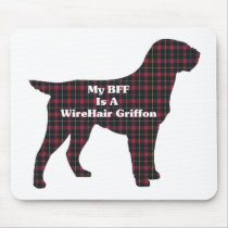 WIREHAIRED POINTING GRIFFON BFF Gifts mousepads