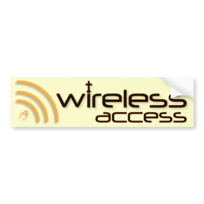 Wireless Access Christian bumper sticker