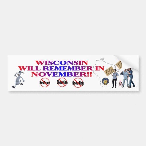 Wisconsin - Anti ObamaCare, New Taxes & Spending Bumper Stickers
