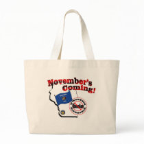 Wisconsin Anti ObamaCare – November’s Coming! Canvas Bags