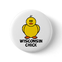 Wisconsin Chick buttons by chicktshirts8 Wisconsin Chick buttons