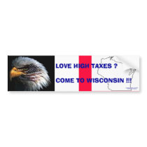 Wisconsin Taxes bumper stickers by michaeljpmurphy Wisconsin Taxes bumper stickers