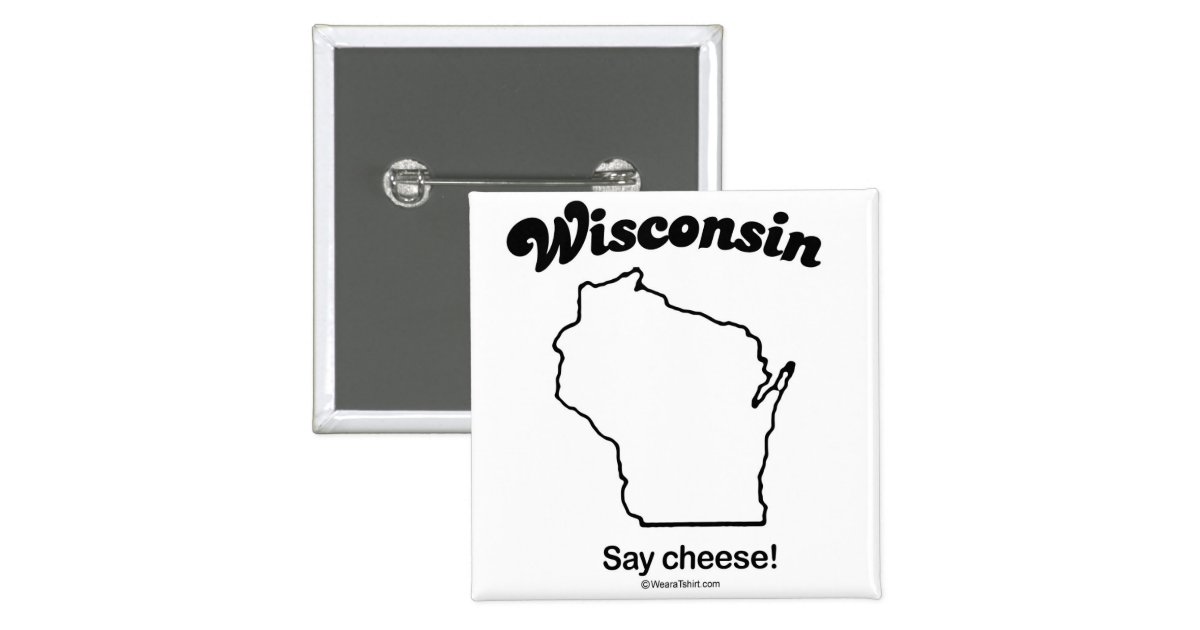 WISCONSIN "WISCONSIN STATE MOTTO" Tshirts and Gea Button Zazzle