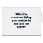 Wisdom:  Best In Years Greeting Card