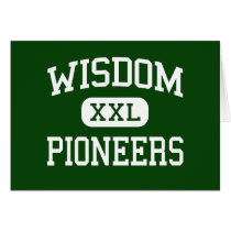 Wisdom - Pioneers - Middle - Saint Agatha Maine Card
