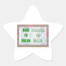 Wisdom Words: Dare to DREAM - Dream to DARE Star Sticker