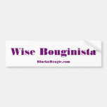 "Wise Bouginista" Bumper Sticker