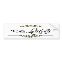 wise bumper stickers by 3dbacks wise bumper stickers
