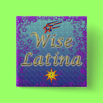 Wise Latina #2 button