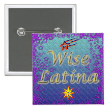 Wise Latina #2 button
