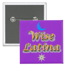 Wise Latina #7 button