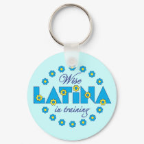 Wise Latina in Training keychains