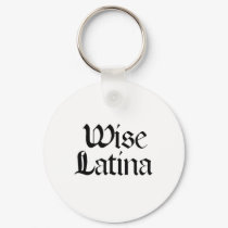 Wise Latina keychains