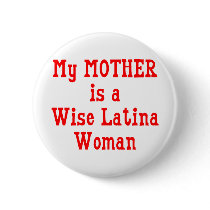 Wise Latina Mom (Red) buttons