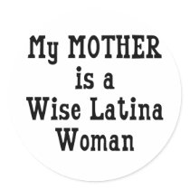 Wise Latina Mom stickers by Liberally_Speaking Wise Latina Mom stickers
