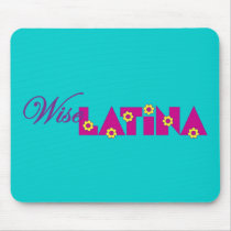 Wise Latina mousepads by Sensato Wise Latina mousepads