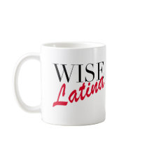 Wise Latina Coffee Mugs
