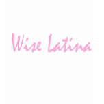 Wise Latina - Pink Script t-shirts