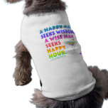 Wise Man Seeks Happy Hour Pet Clothing