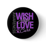 Wish Hope Love Cure Lupus buttons