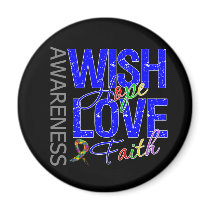Wish Hope Love Faith Autism Magnets