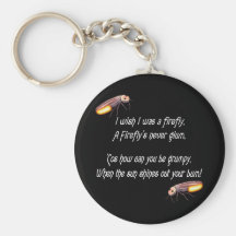 Wish I was a Firefly Keychains