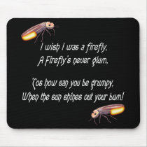 Wish I was a Firefly Mouse Pads