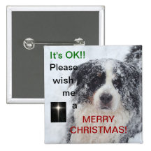 Wish me a Merry Christmas button with adorable dog