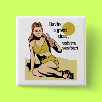 Wish you were beer button