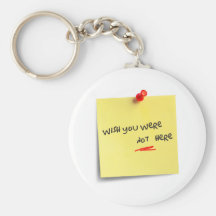 Wish you were not here key chains