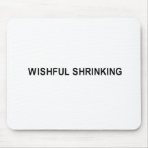 wishful shrinking t-shirt mouse mat