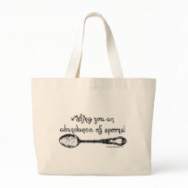 Wishing You an Abundance of Spoons Canvas Bag