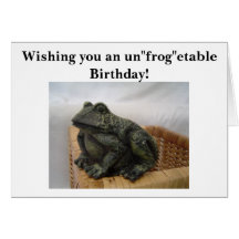Wishing you an un"frog"etable ... greeting card