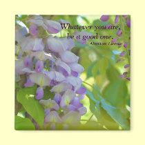 Wisteria Flower Attitude Quote Magnet magnets