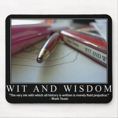 wit and wisdom mousepad by curiouskiwi