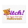 Witch Bitch Word Change Halloween Design Postcards