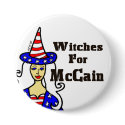 Witches For McCain Halloween Button by Victoreeah Witches For McCain Halloween Button