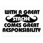 With a Great Stache Comes Great Responsibilities Postcards
