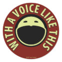 With A Voice Like This Sticker