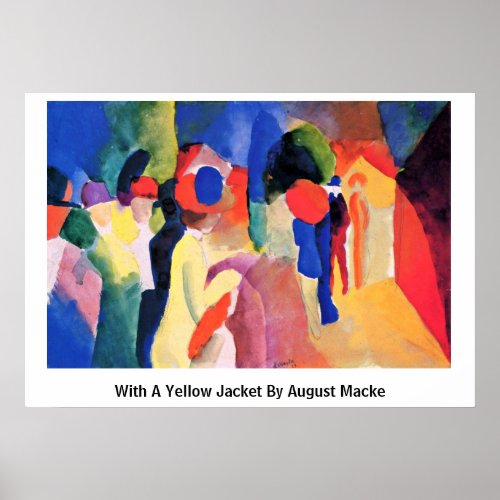 With A Yellow Jacket By August Macke Poster