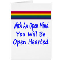 With An Open Mind You Will Be Open Hearted Cards