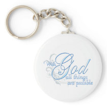 With God All Things are Possible Keychain