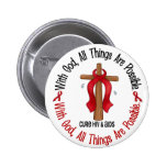 WITH GOD CROSS AIDS / HIV T-Shirts & Gifts Buttons